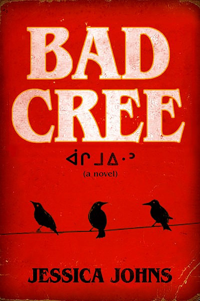 The book cover of Bad Cree: a deep red background with three crows perched on a wire that stretches across the cover