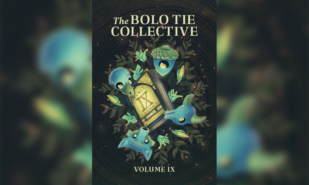 An illustrated magazine cover that reads "the bolo tie collective" and has a crow and goat skull, along with a wolf head and acorn surrounding the corners of a book with roman numerals IX on it. 